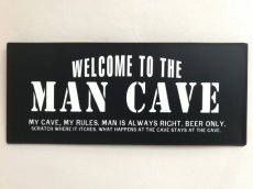 Quote board "Welcome to the man cave... "