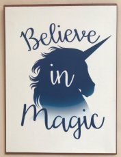 Quote board "Believe in magic"